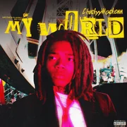 My World - Chuckyy