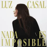 Nada Es Imposible - Luz Casal