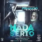 Nada Serio - Franco El Gorila