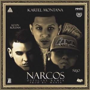 Narcos (Remix) - Kevin Roldan
