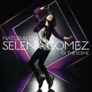 Naturally - Selena gomez
