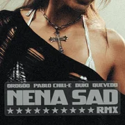 Nena Sad Remix - Pablo Chill-e
