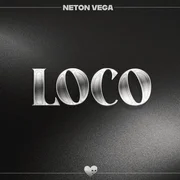 Neton Vega - Loco (English Translation) - Genius English Translations