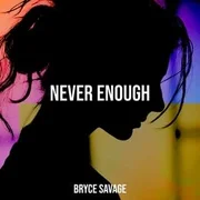 Never Enough - Bran