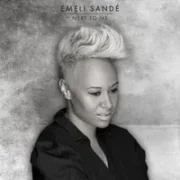 Next to Me - Emeli Sandé