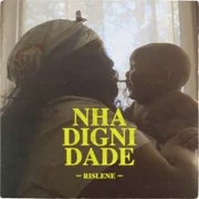 Nha Dignidade - Rislene