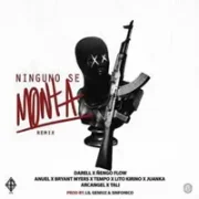 Ninguno Se Monta (Remix) - Darell