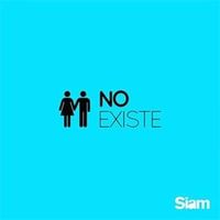 No Existe - Siam