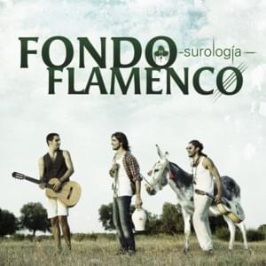 No Le Digas - Fondo Flamenco