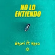 No Lo Entiendo - Bhavi