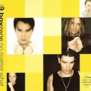 No matter what - Boyzone