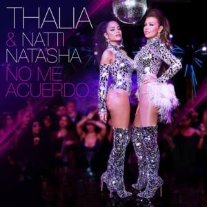 No Me Acuerdo - Thalía
