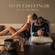 No Puedo Fingir - Ovy On The Drums