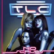 No scrubs - Tlc