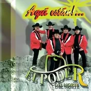 No te olvidaré - El Poder Del Norte