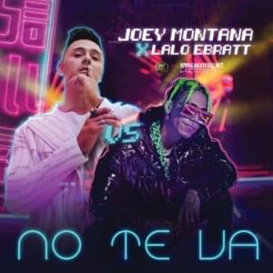 No Te Va - Joey Montana