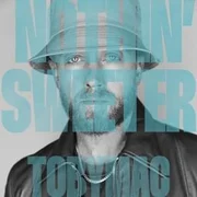 Nothin’ Sweeter - Tobymac