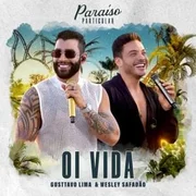 Oi Vida (Ao Vivo) ft. Wesley Safadão - Oh Sofrizinho (walef Santos)