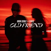 Old Friend ft. CLOVES - Robin Schulz