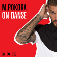 On danse - M. Pokora