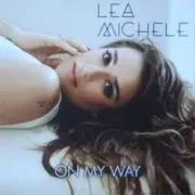 On My Way - Lea Michele