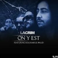 On y est - Lacrim