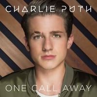 One Call Away - Charlie Puth