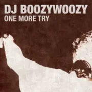 One more try - Dj boozywoozy