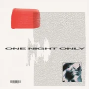 One Night Only - Sonder