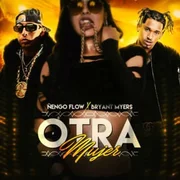 Otra Mujer ft. Bryant Myers - Ñengo Flow