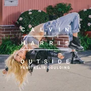 Outside ft. Ellie Goulding - Calvin Harris