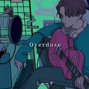 Overdose - しゅーず (shoose)