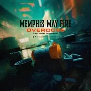 Overdose ft. Blindside - Memphis May Fire