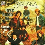 Oye Cómo Va - Santana