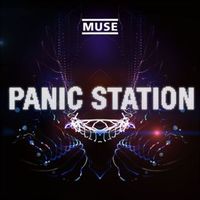 Panic Station - Muse