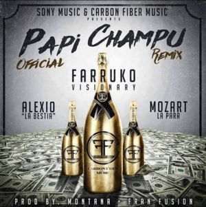 Papi Champu (Remix) - Farruko