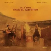 Pasa el canutito - Uña Y Carne