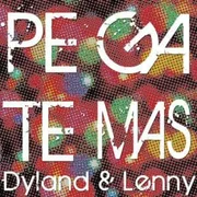 Pégate Más - Dyland