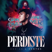 Perdiste - Adrian L Santos