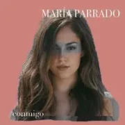 Perdóname - María Parrado