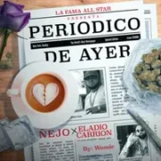 Periódico De Ayer - Ñejo