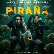 Piraña - Alofoke Music