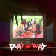 Play My Way ft. Meelz & Blair Greene-Osako - Jakeneutron