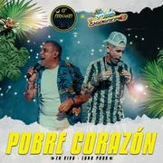Pobre Corazón ft. Onda Sabanera - Canelita