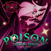 Poison (Official Remix) - Blake Roman