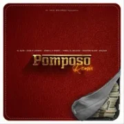 Pomposo (Remix) - Yomel