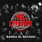 Popurrí Yo Sé Que Te Acordarás/Cada Vez Te Extraño Más/Acá Entre Nos (En Vivo) - Banda El Recodo De Cruz Lizárraga