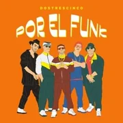 Por el Funk - Dostrescinco