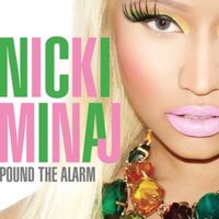 Pound The Alarm - Nicki Minaj