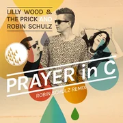 Prayer In C (Robin Schulz Remix / Radio Edit) - Lilly Wood
